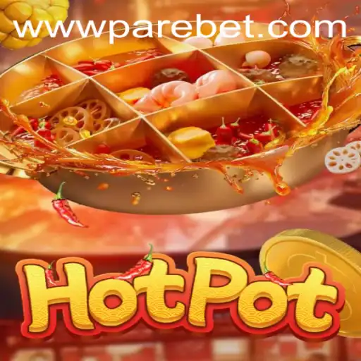 Exploring Hotpot: The New Thrill in Gaming with Parebet